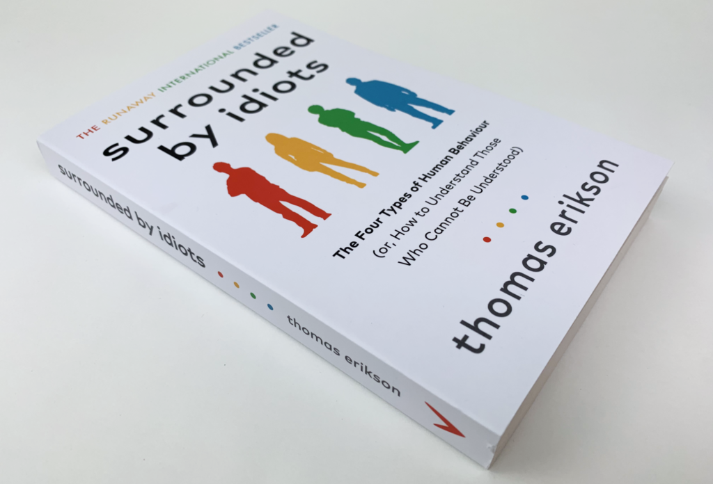 Surrounded By Idiots by Thomas Erikson